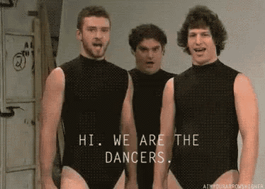 three men in leotards are standing next to each other and saying hi we are the dancers .