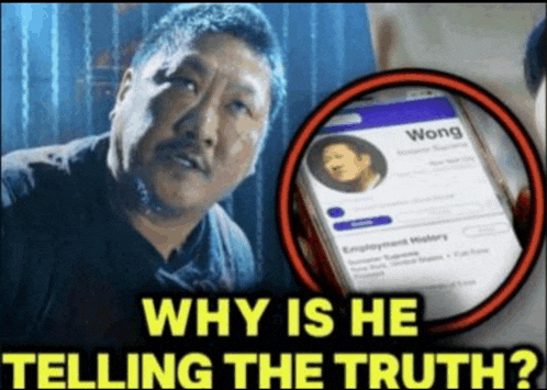 why is he telling the truth is written on a poster