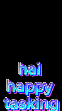 a pink heart with the words " i love you hai happy tasking " on it