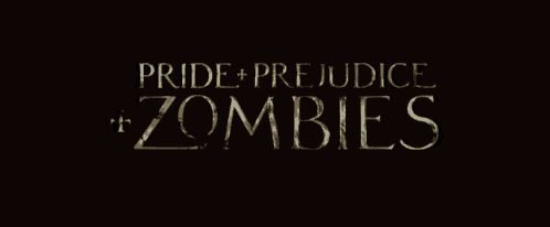 pride and prejudice zombies is written in gold on a dark background