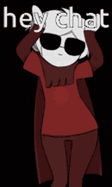 a cartoon character wearing sunglasses and a red shirt says " hey chat "