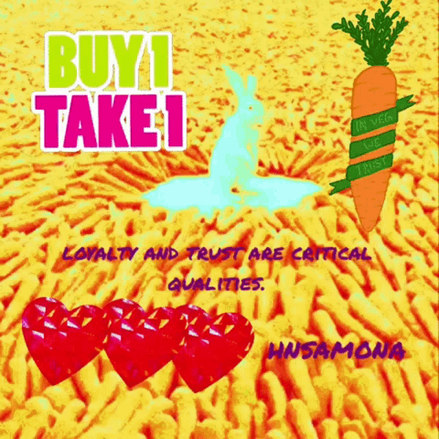a poster that says buy 1 take 1 with hearts and a carrot