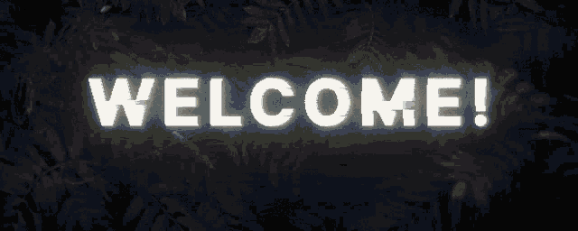 the word welcome is displayed in a blurry image