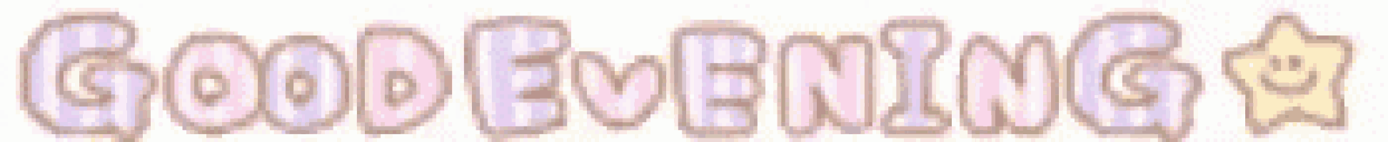 a blurry picture of the word good evening with a star