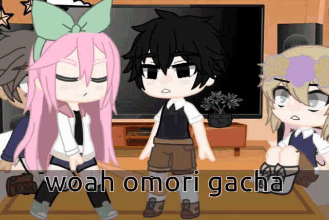a group of anime characters with the words woah omori gacha