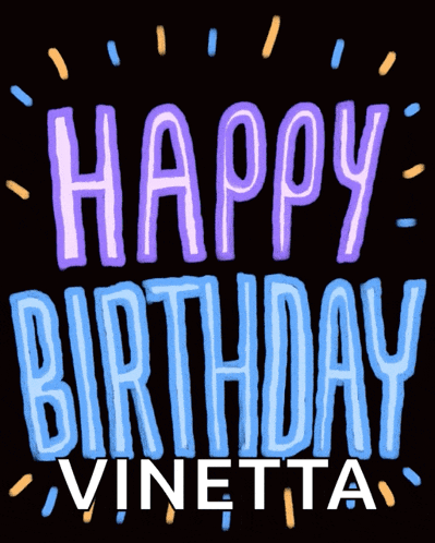 a black background with the words happy birthday vinetta