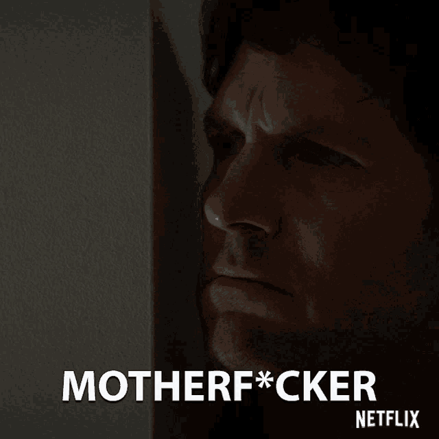 a man leaning against a wall with the words motherf * cker netflix on the bottom