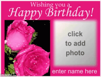 Happy Birthday Flower GIF - Happy Birthday Flower Add Photo Here GIFs