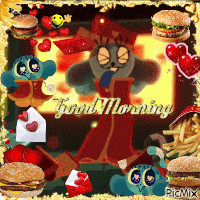 a picture of a cartoon character with the words good morning surrounded by hamburgers and french fries
