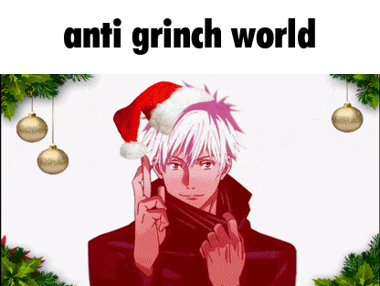 a picture of a man wearing a santa hat with the words anti grinch world above him