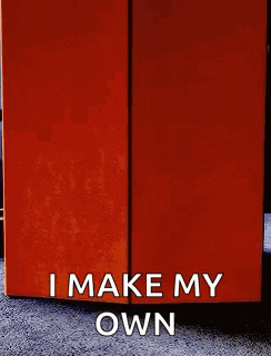 an orange box with the words `` i make my own '' written on it