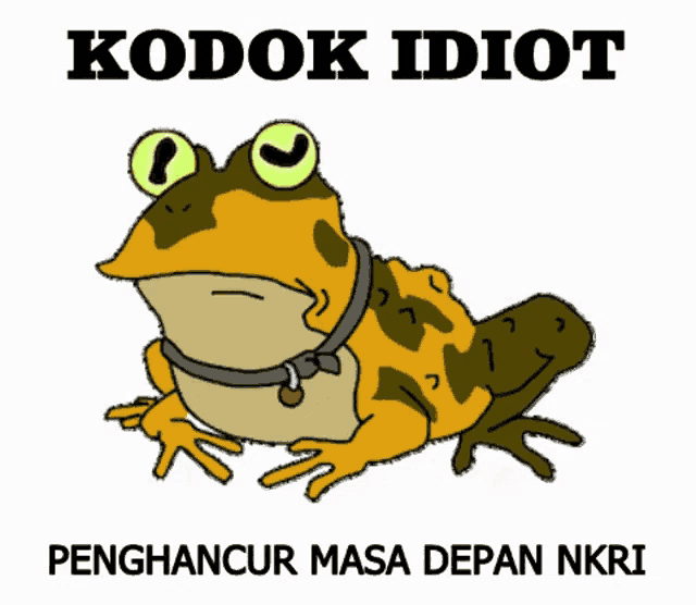 a frog wearing a collar with the words kodok idiot written above it
