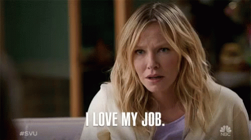 I Love My Job Compromising GIF - I Love My Job Compromising I Dont Want To Leave GIFs