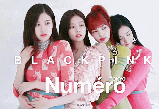 a group of girls posing for a photo with the words blackpink tokyo numero
