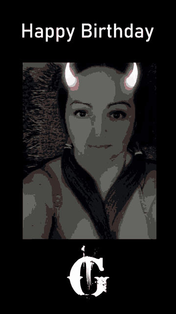a black and white photo of a woman with horns and the words happy birthday below her