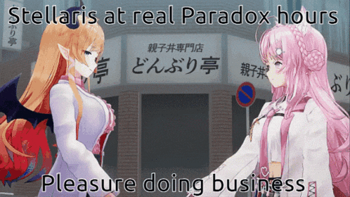 a stellaris at real paradox hours pleasure doing business advertisement