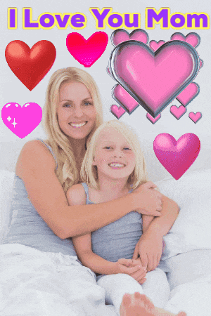 a picture of a mother and daughter with the words " i love you mom " on the top