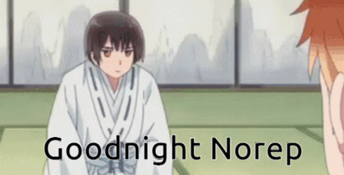 Goodnight Norep Headspa GIF - Goodnight Norep Norep Headspa GIFs