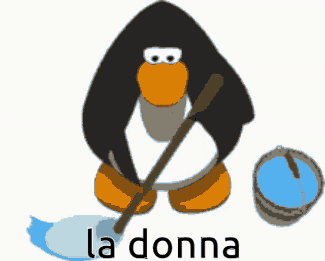 a penguin is holding a mop and the word la donna is on the bottom