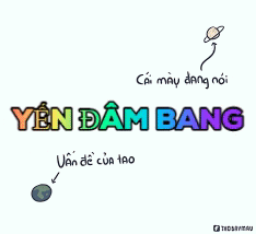 a cartoon drawing of a planet with the words yen dam bang written on it