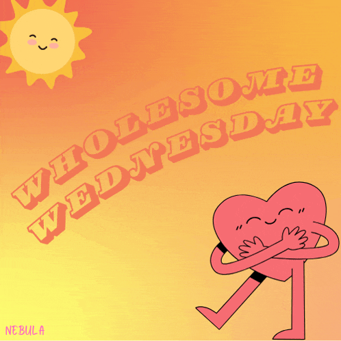 a poster that says wholesome wednesday with a heart hugging it