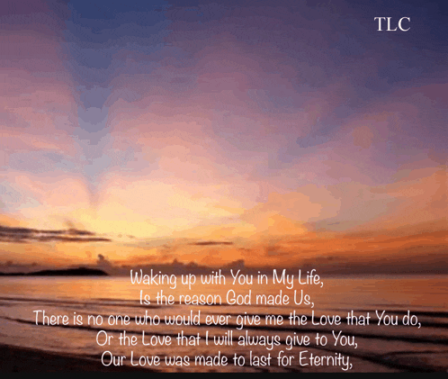 a poem about waking up with you in my life is written over a sunset