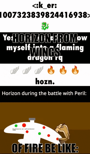 horizon from myself flaming dragon rq hozn horizon during the battle with peril : of fire be like