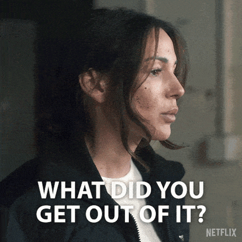 What Did You Get Out Of It Maya Stern GIF - What Did You Get Out Of It Maya Stern Fool Me Once GIFs