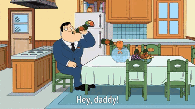 a cartoon of a man sitting at a table drinking from a bottle with the words hey daddy below him