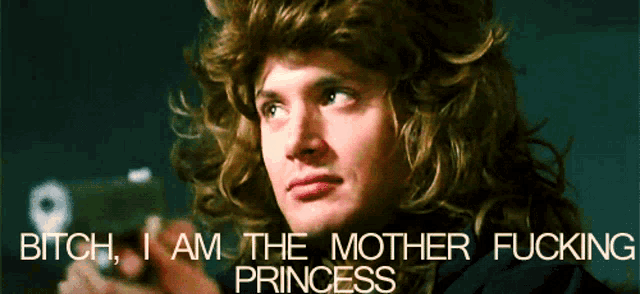 a man in a wig is holding a gun and says " bitch i am the mother fucking princess "
