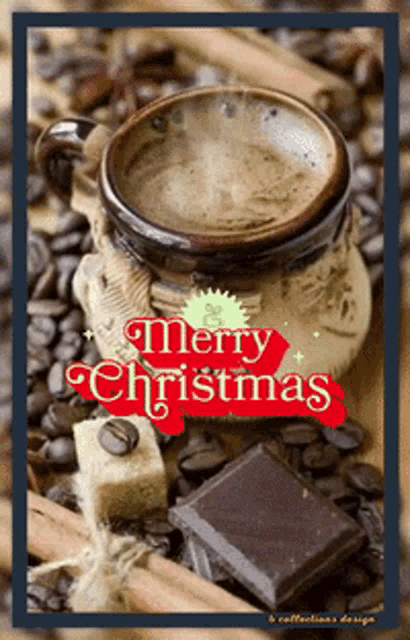a merry christmas greeting card with a cup of coffee and chocolate