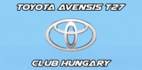 Toyota Avensis T27club Hungary GIF - Toyota Avensis T27club Hungary GIFs