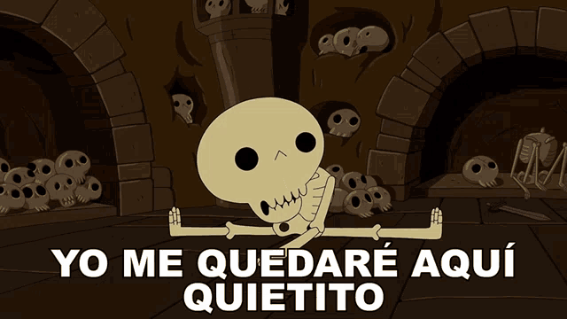 a cartoon of a skeleton with the words yo me quedare aqui quietito above it