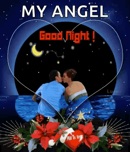 a picture of a man and woman kissing with the words " my angel good night " on it