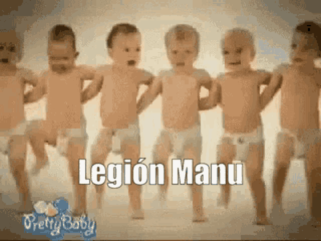 a group of babies in diapers are dancing in a row and the words legion manu are on the bottom