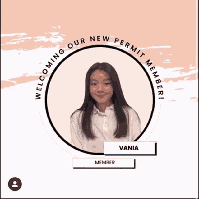 a picture of a girl in a circle that says welcoming our new permit member