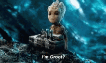 Groot Im Groot GIF - Groot Im Groot Guardians Of The Galaxy GIFs