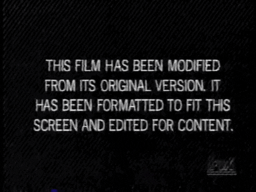 a black screen with white text that says this film has been modified from its original version