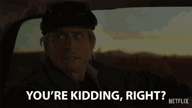 a man in a car says " you 're kidding right netflix "