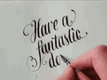Have A Fantastic Day Day GIF