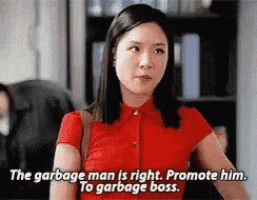 a woman in a red shirt says the garbage man is right promote him to garbage boss .