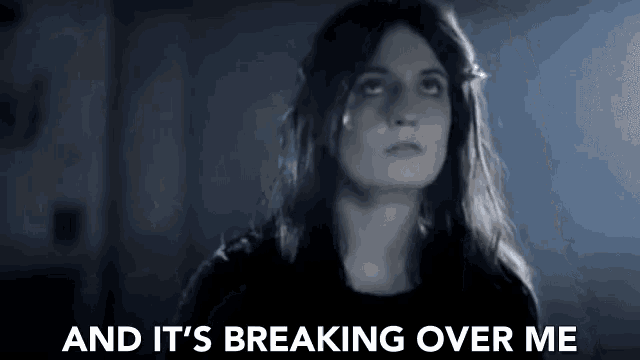 And Its Breaking Over Me Breaking Down GIF - And Its Breaking Over Me Breaking Down Emotional Breakdown GIFs