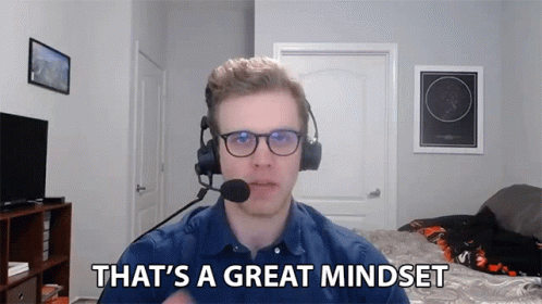 Thats A Great Mindset Good Perspective GIF - Thats A Great Mindset Good Perspective Nice Outlook GIFs