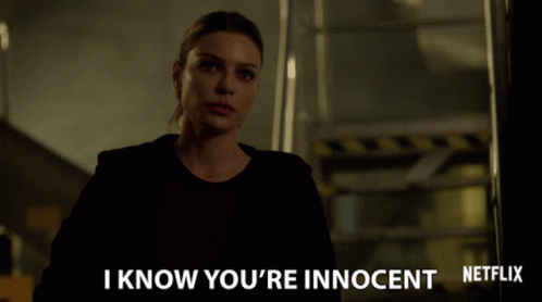 I Know Youre Innocent Not Your Fault GIF - I Know Youre Innocent Not Your Fault Not Guilty GIFs