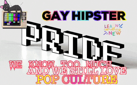 a poster that says gay hipster pride and we know too much