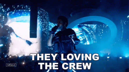 They Loving The Crew The Weeknd GIF - They Loving The Crew The Weeknd Crew Love Song GIFs