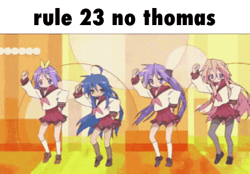 a group of anime girls are dancing with the caption rule 23 no thomas above them