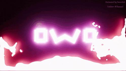 the word owo is glowing in the dark