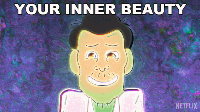 a cartoon of a man with the words " your inner beauty " written above him