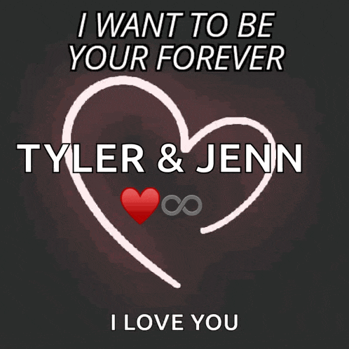 a poster that says i want to be your forever tyler & jenn